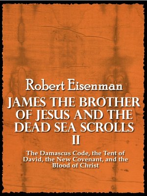 cover image of James the Brother of Jesus and the Dead Sea Scrolls II